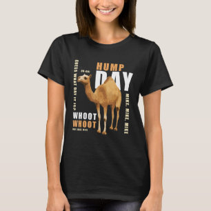 Hump Day Guess What Day It Is   Camel Office T-Shirt