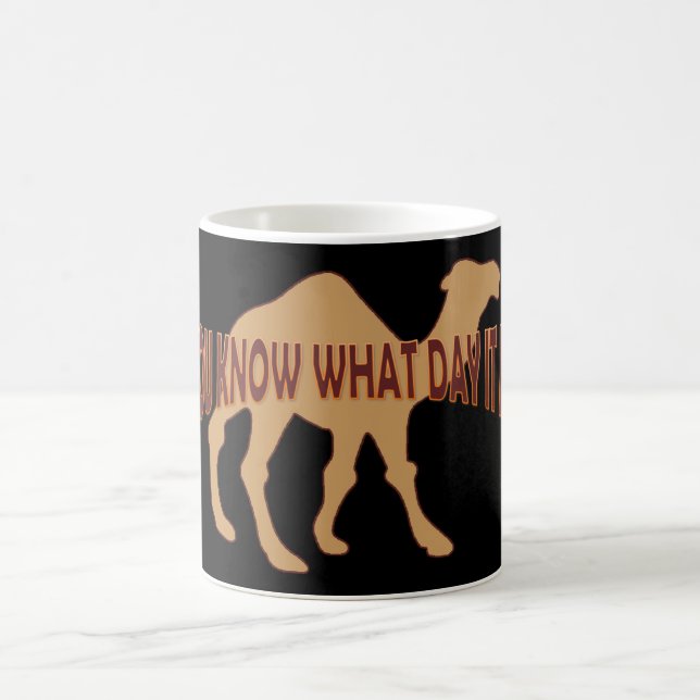 HUMP DAY HUMP DAY CAMEL COFFEE MUG (Center)