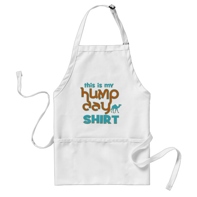 Hump Day Standard Apron (Front)