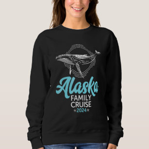 Humpback Whale Matching Family Alaska Cruise 2024 Sweatshirt