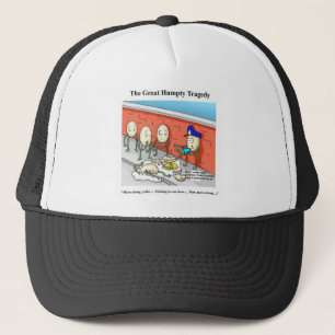 Humpty After The Fall Funny Tees Cards & Gifts Trucker Hat