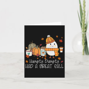 Humpty Dumpty Had A Great Fall Autumn Leaves Thank Card