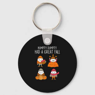 Humpty Dumpty Had A Great Fall Autumn Leaves Thank Key Ring