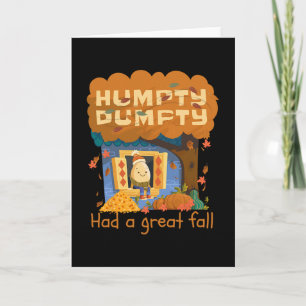 Humpty Dumpty Had A Great Fall Happy Fall Y'all Th Card