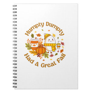 Humpty Dumpty Had A Great Fall Happy Fall Y'all Th Notebook