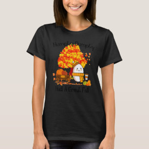 Humpty Dumpty Had A Great Fall T-Shirt
