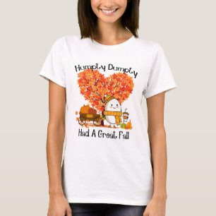 Humpty Dumpty Had A Great Fall T-Shirt