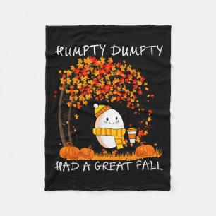 Humpty Dumpty Had A Great Fall Thanksgiving Autumn Fleece Blanket