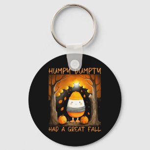 Humpty Dumpty Had A Great Fall Thanksgiving Autumn Key Ring
