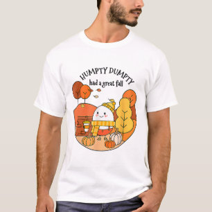 Humpty Dumpty Had A Great Fall Thanksgiving Autumn T-Shirt