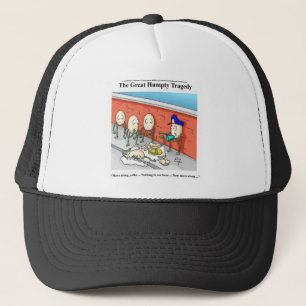 Humpty Dumpty Police Investigation Funny Gifts Trucker Hat