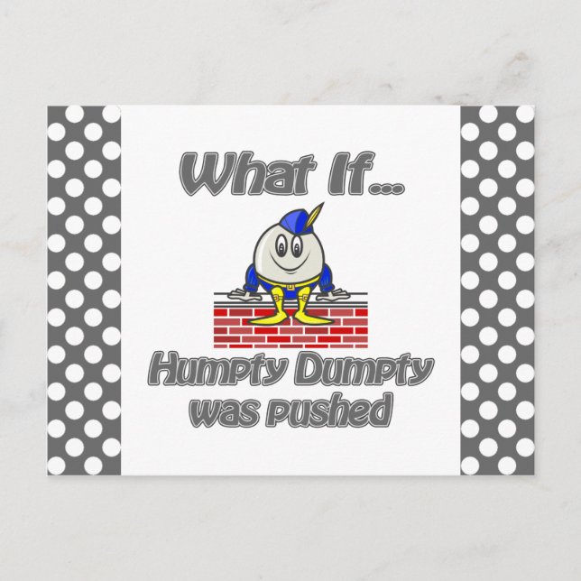 humpty dumpty was pushed postcard (Front)