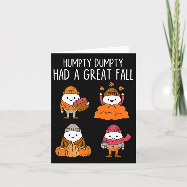 Humpty Had A Great Fall Autumn Dumpty Halloween Fu Card (Front)
