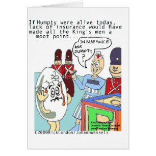 Humpty & Medical Insuarance Funny Tees Cards Gifts