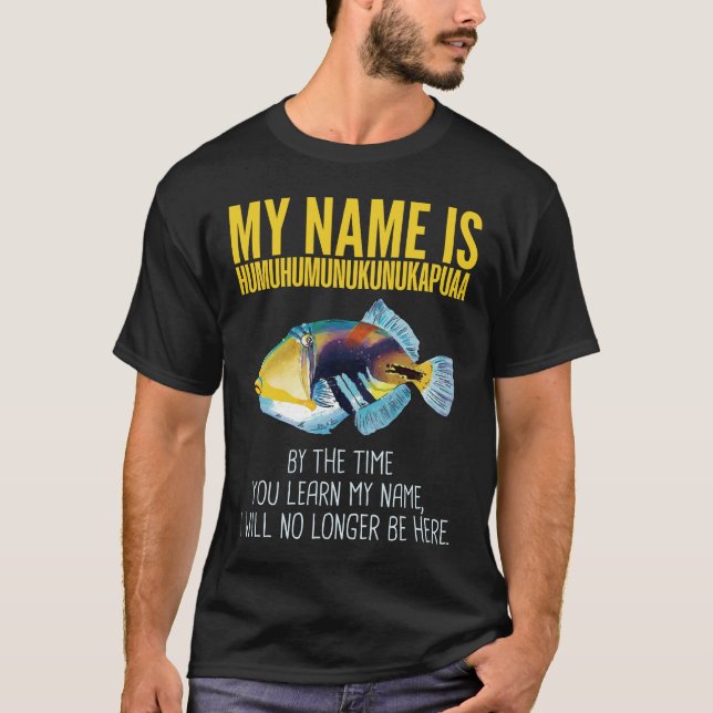 Humuhumunukunukapuaa - World's Longest Name Fish T-Shirt (Front)