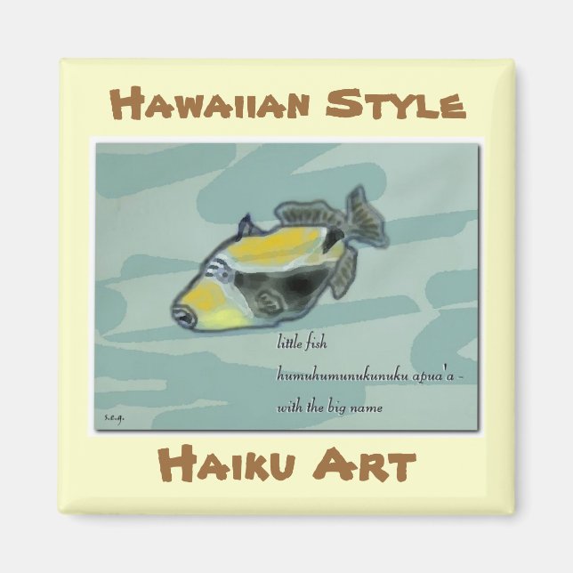 Humuhumunukunuku apua'a Haiku Art Magnet (Front)
