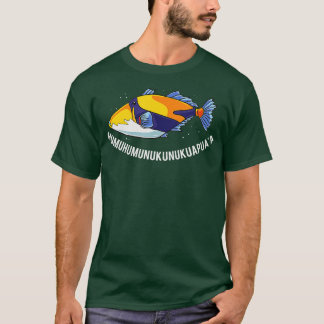 Humuhumunukunukuapuaa Hawaiian State Fish T-Shirt