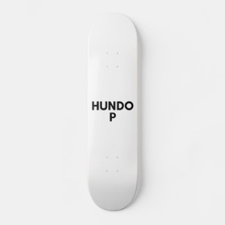 hundo p skateboard