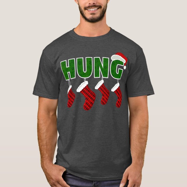 Hung - Funny Gay Endowed Christmas T-Shirt (Front)