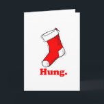 Hung Holiday Card<br><div class="desc">Shirtuosity.com: Holiday Humour Tees and Holiday Gifts. Find the Funniest Holiday Gifts including tees,  cards,  ornaments,  plates,  coasters,  hoodies,  stickers,  mugs,  buttons,  magnets,  hats,  bags and more from: http://www.Shirtuosity.com</div>