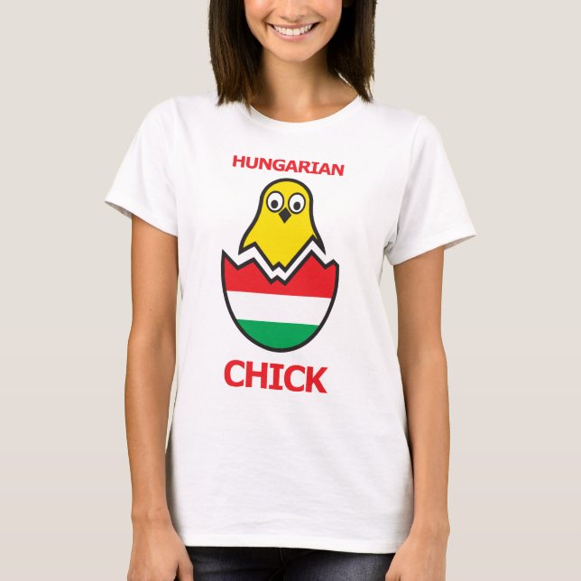Hungarian Chick T-Shirt (Front)