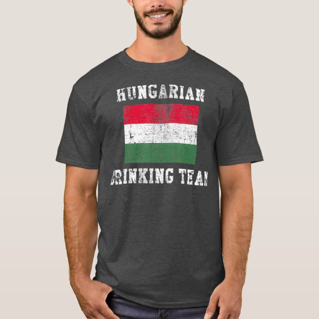 Hungarian Drinking Team Funny National Pride T-Shirt (Front)