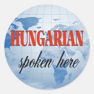 Hungarian spoken here cloudy earth classic round sticker