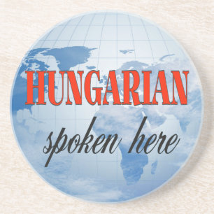 Hungarian spoken here cloudy earth coaster