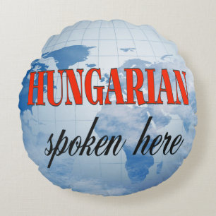 Hungarian spoken here cloudy earth round cushion