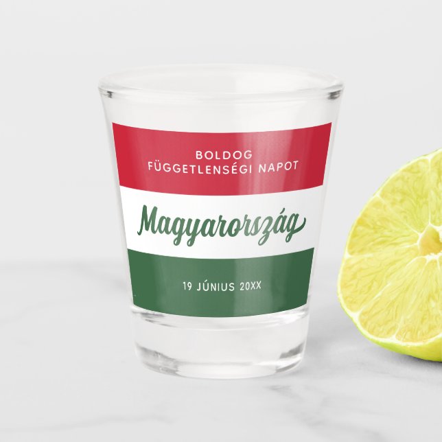 Hungary Independence Day National Flag Shot Glass (Front)