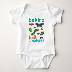 Hungry Caterpillar   Be Kind to All Creatures Baby Bodysuit