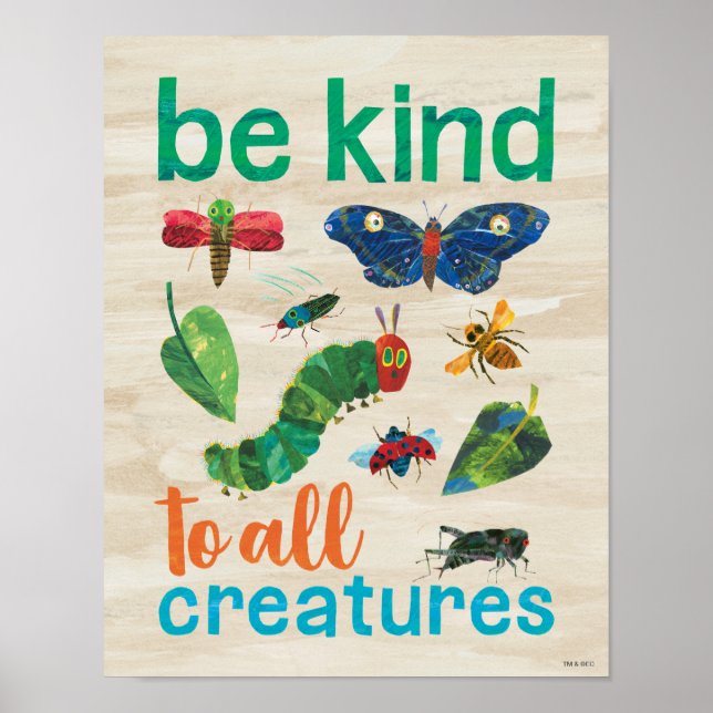 Hungry Caterpillar | Be Kind to All Creatures Poster (Front)