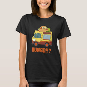 Hungry Food Truck Cooking Restaurant T-Shirt