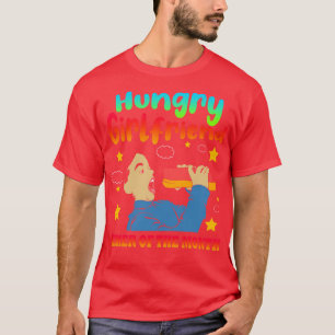 Hungry Girlfriend Tamer of the Month T-Shirt