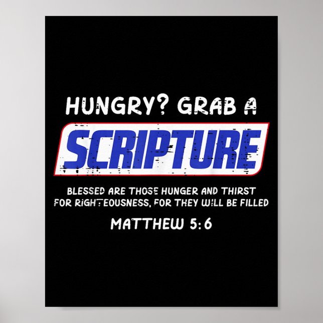 Hungry Grab A Scripture Funny Christian God Jesus  Poster (Front)