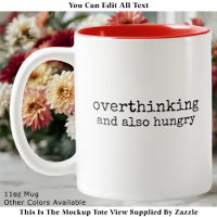 Hungry Overthinker Perfectionist Quote Modern