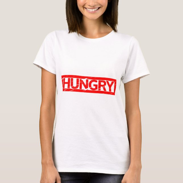 Hungry Stamp T-Shirt (Front)