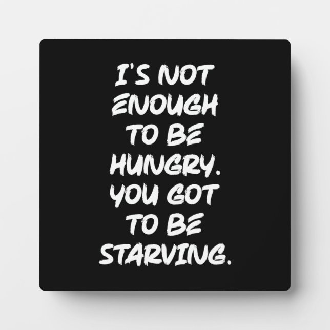 Hungry vs Starving Gym, Hustle Success, Motivation Plaque (Front)