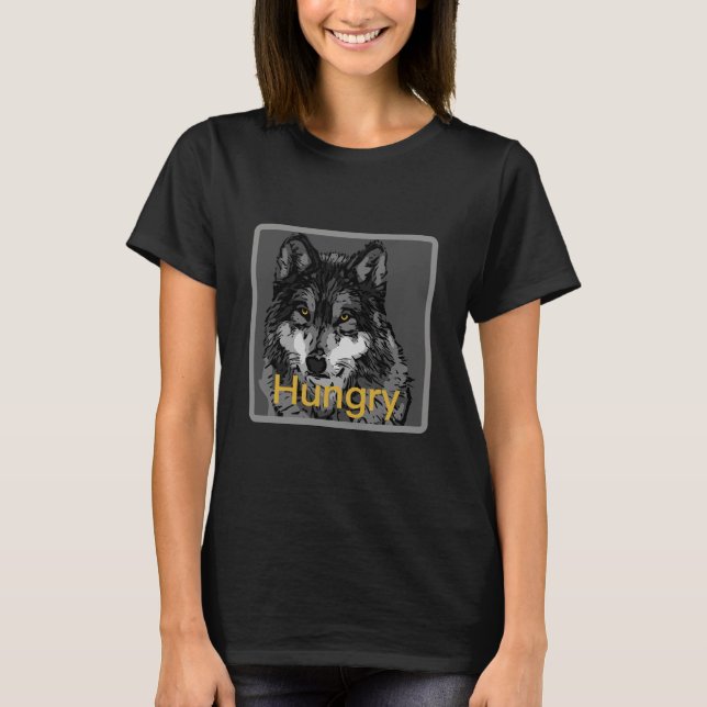 Hungry - Women's Basic T-Shirt (Front)