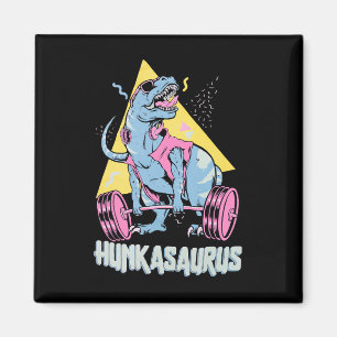 Hunkasaurus T Rex Dinosaur Funny Gym And Workout  Magnet