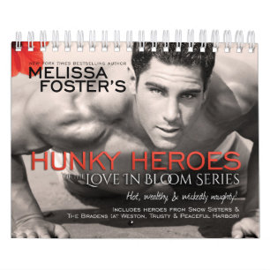 Hunky Heroes of the Love in Bloom Series Calendar