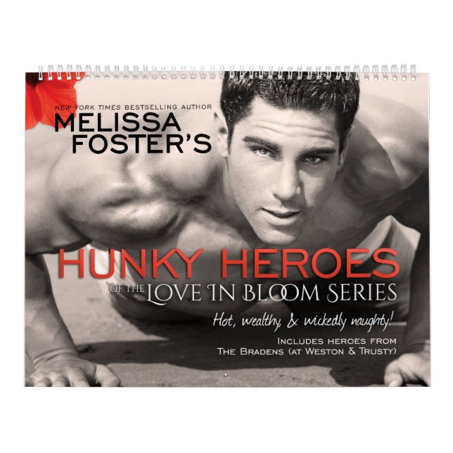 Hunky Heroes of the Love in Bloom Series Calendar (Cover)