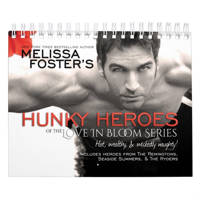 Hunky Heroes of the Love in Bloom Series Calendar (Cover)