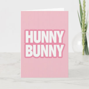 Hunny Bunny Sweet Love Card