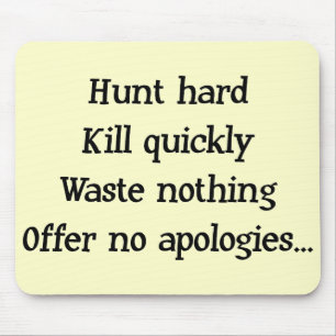Hunt Hard Mousepad