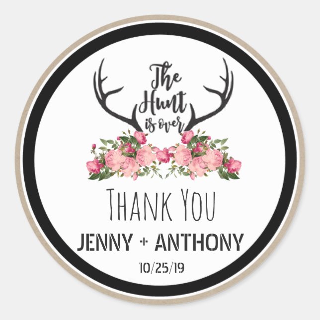 Hunt is Over Rustic Antler Floral Thank You Classic Round Sticker (Front)