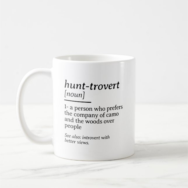 Hunt-rovert Funny Hunting Dictionary Definition Coffee Mug (Left)