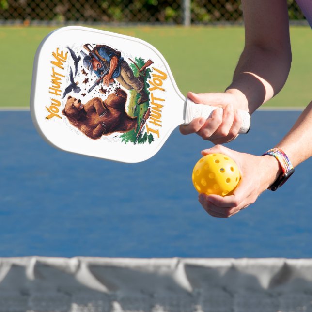 Hunter Becomes Hunted Bear hunting humourous Pickleball Paddle (Insitu)