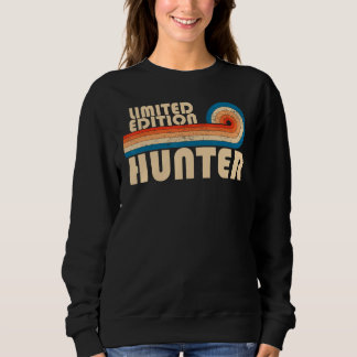 HUNTER Funny Job Title Profession Birthday Worker Sweatshirt