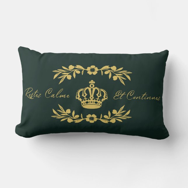 hunter green gold French Script Keep Calm Carry On Lumbar Cushion (Front)